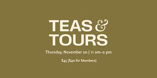 Teas & Tours