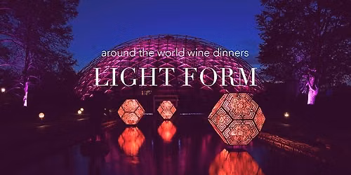 Around the World Wine Dinner: LightForm