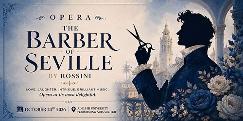 Opera Night: Rossini\u2019s The Barber of Seville - Long Island
