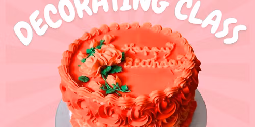 Intro Cake Decorating Class