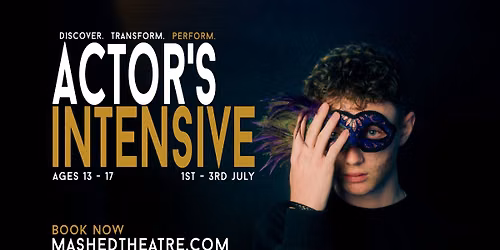School Holiday Actor's Intensive Program for Teens — 126 Margaret Street, Toowoomba, QLD, Australia, Queensland 4350