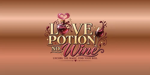 LOVE POTION NO. WINE  Halloween Speed Dating for Singles Ages 30's - 40's