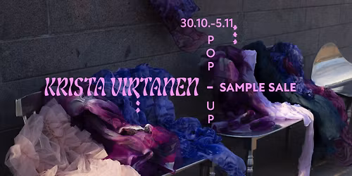 KRISTA VIRTANEN - Sample Sale - Pop-up