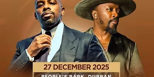 Joe & Anthony Hamilton LIVE in Durban 