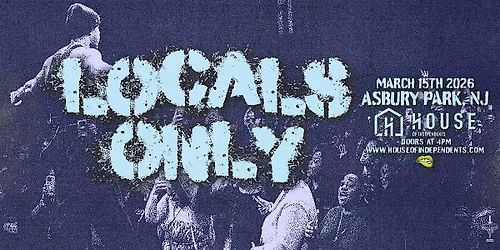 LOCALS ONLY - Asbury Park, NJ