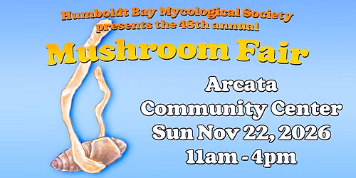 48th Annual HBMS Mushroom Fair
