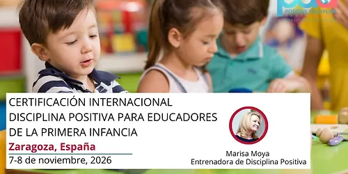 Disciplina Positiva para educadores de la primera infancia