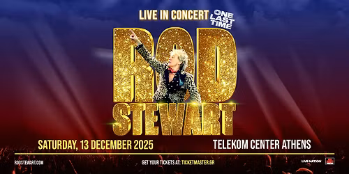 Sir Rod Stewart | 13.12.2025 | TELEKOM CENTER Athens