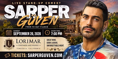 Sarper g\u00fcven live in Temecula!