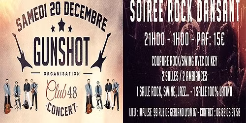 CONCERT ROCK DANSANT AVEC LES " GUNSHOT "