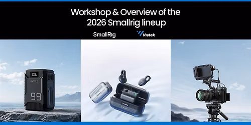 Workshop & Overview of the 2026 SmallRig Lineup