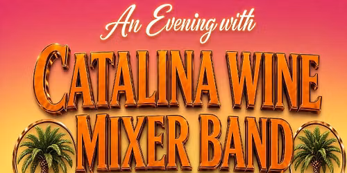 An evening with Catalina wine, mixer, band, and friends