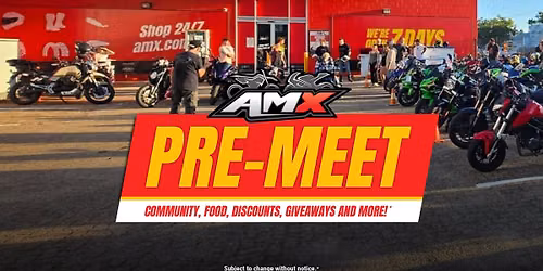 AMX Capalaba Pre-Meet - Sat 20th June - 2:30pm - 4:00pm