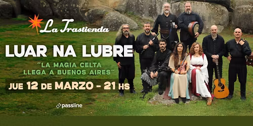 LUAR NA LUBRE en BUENOS AIRES!