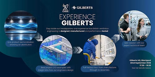 CIBSE NW: Experience Gilberts