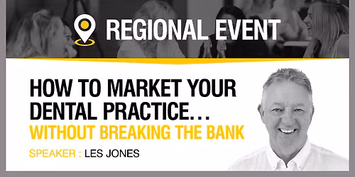 How to Market Your Dental Practice...Without Breaking the Bank