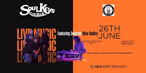 World Cup afterparty with SoulKeys and Selector Wax Radics