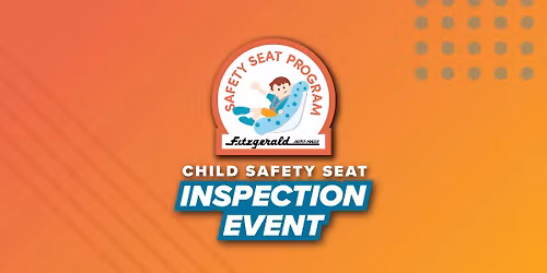 Child Safety Seat Inspection Event