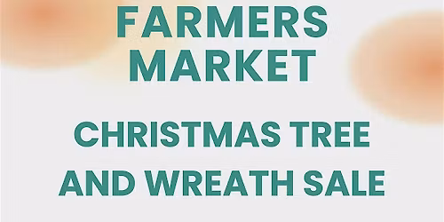 Christmas Tree and Wreath Sale @ Trinidad Farmers Market (Washington, DC)