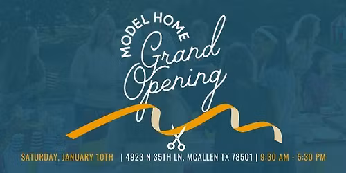 Model Home Grand Opening at Villas on Ware