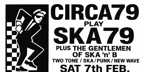 CIRCA79 play SKA79 Live @ Dublin Castle, Camden TWO TONE SKA, NEW WAVE & PUNK + Gentlemen of Ska n B