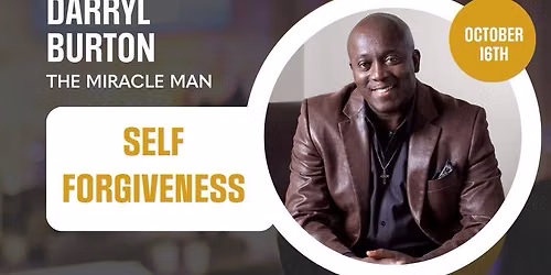 Self Forgiveness- Special Message From The Miracle Man