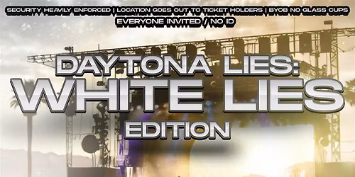 Daytona Lies : White Lies