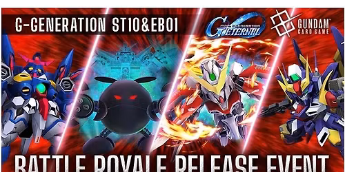 GUNDAM TCG G-GENERATION ST10 & EB01 Battle Royale Release Event