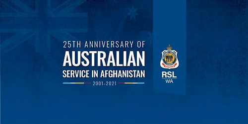 25th Anniversary of Australian Service in Afghanistan (2001-2021)