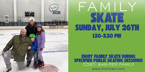 July Family Skate - ImOn Ice Cedar Rapids