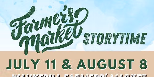 Farmers' Market Storytime