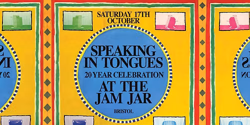 Speaking in Tongues - 20 Year Celebration - The Jam Jar