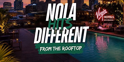 NOLA Hits Different: Property Masters Rooftop Poolside