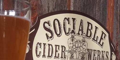 Break the Bubble @ Sociable Cider Werks