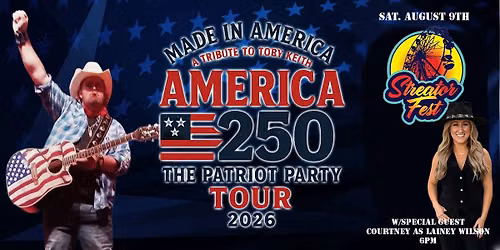 Tributes to Toby Keith and Lainey Wilson by Made In America LIVE at Streator Fest 2026