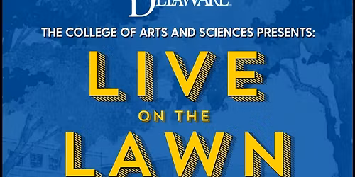 LIVE ON THE LAWN UD Alumni Music Festival 
