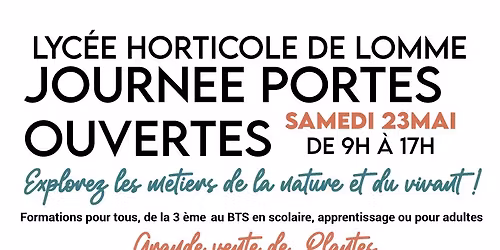 Journ\u00e9e Portes Ouvertes du Lyc\u00e9e Horticole de Lomme