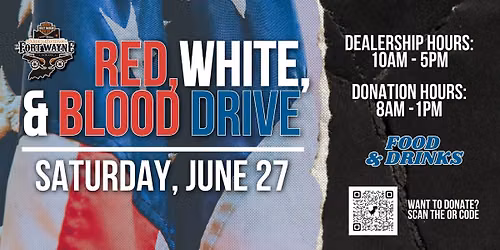 Red, White, & Blood Drive! 