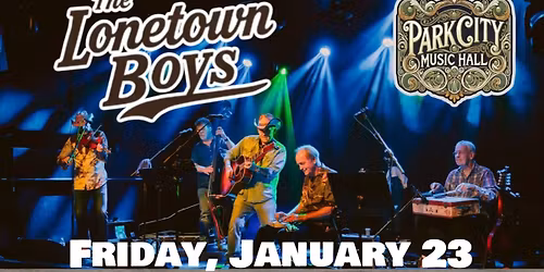 The Lonetown Boys - opening for Hazard County at PCMH