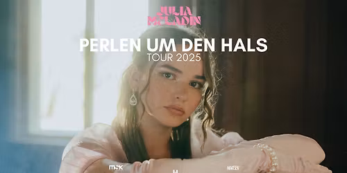 Julia Meladin \/\/  "Perlen um den Hals" Tour 2025 \/\/ Graz, ppc