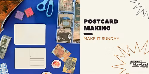 Make & Sip Sundays: Postcard Making