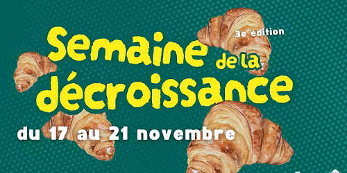 Semaine de la d\u00e9croissance \u00b7 3e \u00e9dition