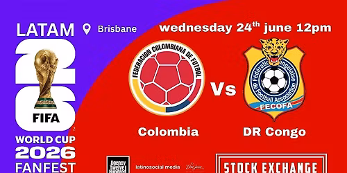 Colombia Vs DR Congo FIFA World Cup 2026 Fanfest