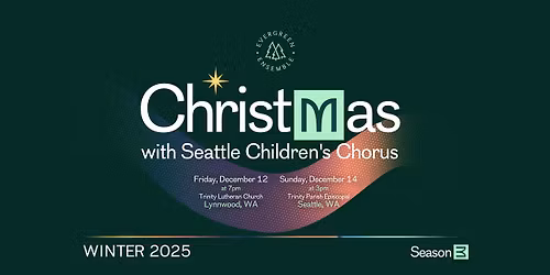 Evergreen Ensemble S3: CHRISTMAS feat. Seattle Children's Chorus (LYNNWOOD PERFORMANCE)