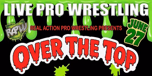 RAPW - Over The Top! 
