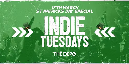 Indie Tuesdays Plymouth | St Patrick's Day Special!