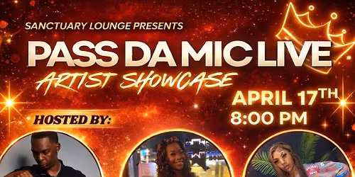 Pass Da Mic Live Artist Showcase