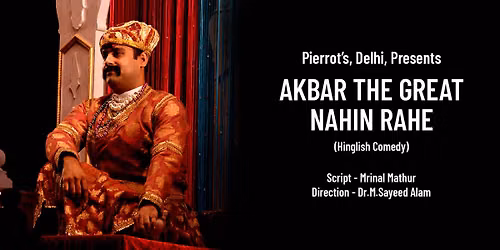 Akbar The Great Nahin Rahe