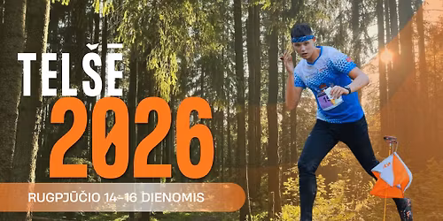 3 dien\u0173 orientavimosi sporto var\u017eybos \u201eTel\u0161\u0113 2026\u201c
