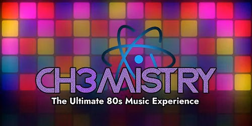 CHEMISTRY Hosts Rockin' 80s Dance Party @ Riverside Theatre's The Loop Kitchen & Bar